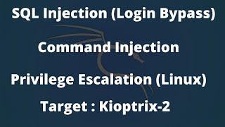 SQL Injection | Command Injection | Privilege Escalation Linux