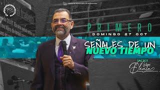 SEÑALES DE UN NUEVO TIEMPO | PASTOR NELSON DÁVILA | PRIMER SERVICIO | 27 OCTUBRE 2024