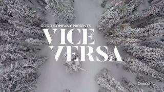 Vice Versa | Outside TV Features