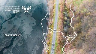 Gateways - Connecting communities by walking & cycling in the Loch Lomond & Trossachs National Park