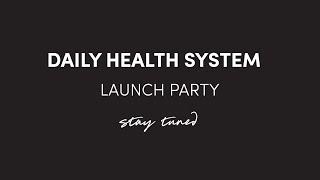 Tranont Daily Health System Launch Party