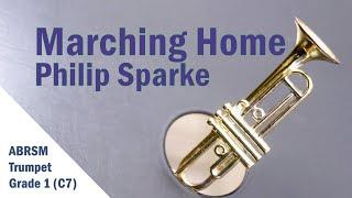 Marching Home by Philip Sparke - ABRSM Trumpet Grade 1