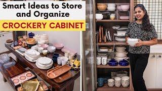 Organizing My Crockery Cabinet | Smart Ideas to Store & Organize Crockery