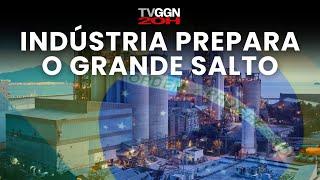 INDÚSTRIA PREPARA O GRANDE SALTO | TV GGN20H (11/11/24)