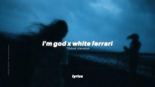 i'm god x white ferrari (Lyrics) Full Tiktok Song - Clams Casino & Frank Ocean