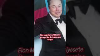 Elon Musk Küresel Siyasete Almanya'dan Derinlemesine Giriyor!