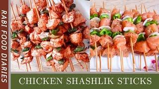 Restaurant Style Shashlik Sticks | Chicken Shashlik Sticks Recipe By Rabi Food Diaries