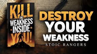 Destroy Your Weakness and Unleash Your True Power (Audiobook)