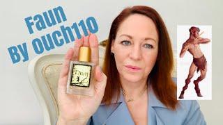 Ouch 110 Faun Fragrance Review