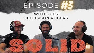 Focus | Episode 3 with guest Jefferson Rogers