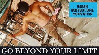 Go Beyond Your Limit | Indian Bodybuilding Motivation | R.D. SUBRATA