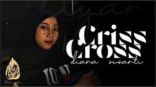 Diana Susanti - Criss Cross (Official Video)