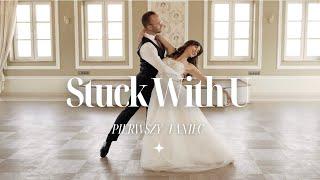 STUCK WITH U Ariana Grande & Justin Bieber  First Dance Choreography  dynamiczny pierwszy taniec