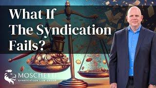 Syndication Fallout: What Happens When Losses Happen?