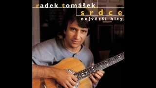 Radek Tomášek -  Zpíval jen rokenrol, nic víc