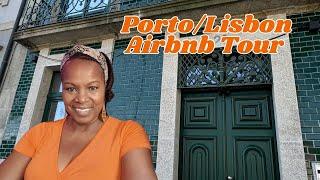 Airbnb Tour in Porto and Lisbon | The Best Stay for Exploring Portugal | Black Women Abroad