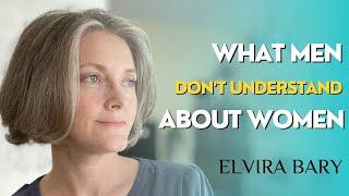 What Men Don't Understand About Women