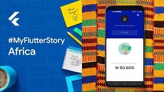 #MyFlutterStory - Stories From Developers in Africa Using Flutter