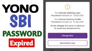 yono sbi your internet banking password has expired 2025 | yono sbi password expired problem