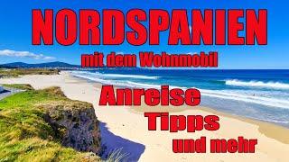 Nordspanien mit dem Wohnmobil, unsere Anreise, Herbsttour 2023, Reisebericht, Reise-Tipps