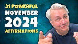 21 Powerful Affirmations for November 2024 | Bob Baker Inspiration Update