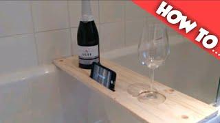 How To Make A Wooden Bath Tray