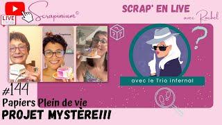 Projet mystère ! Scrap’ en live n°144 avec @Delphinescrapine (boite chapeau)