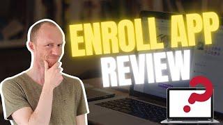 Enroll App Review – Best Testing Job? (NOT for All)