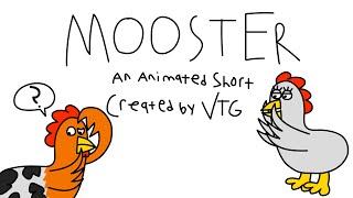 videotoygamer Presents: Mooster, An Animated Short