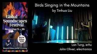 Birds Singing in the Mountains by Tinhua Liu