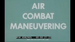 “ AIR COMBAT MANEUVERING -- OFFENSE ” 1976 U.S. NAVY  PILOT TRAINING FILM   A-4 SKYHAWK XD82905