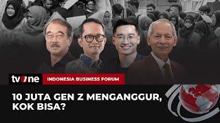 [FULL] 10 Juta Gen Z Menganggur, Kok Bisa? | IBF tvOne