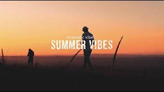 Summer Vibes - Cinematic video