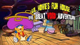 [PC] Lil Howie's Fun House: The Great Word Adventure