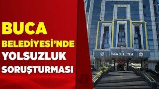 Buca Belediyesi'ndeki yolsuzluk iddiasıyla 11 şüpheli yakalandı | A Haber