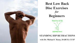 Best Beginner's Disc Exercise for Low Back Pain- Standing Hip Retraction