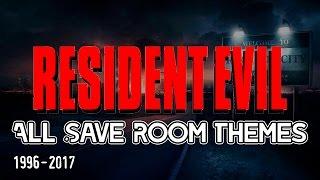  Resident Evil Save Room Compilation/Evolution 