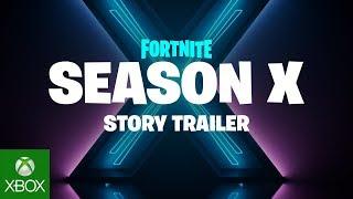 Fortnite - Season X - Story Trailer