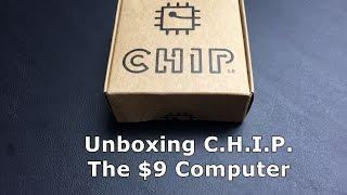 C.H.I.P. the $9 computer - Unboxed and running!