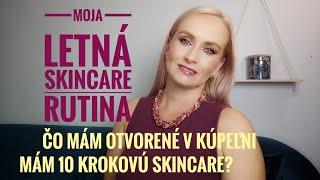 Moja skincare a beauty routine - naozaj má až 10 krokov?!