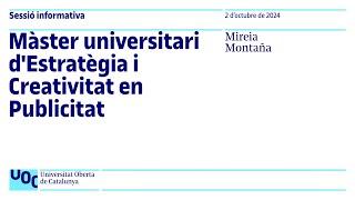 Màster d'Estratègia i Creativitat en Publicitat | Sessió Informativa UOC