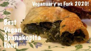 Best Vegan Spanakopita Ever! - Veganuary as Fork 2020!