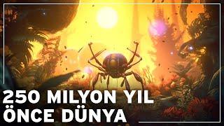 Dünya 250 milyon yıl önce nasıl bir yerdi? | Dünyanın Belgesel Tarihi