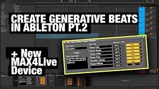 Generative Music Techniques Tutorial in Ableton Live, IDM Glitch Beats Pt 2 Generative sound select.