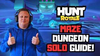 HUNT ROYALE SOLO MAZE DUNGEON GUIDE! BEST HUNTERS! GEAR AND STONES TIPS!