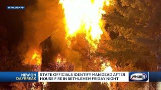 State officials identify man found dead after house fire in Bethlehem