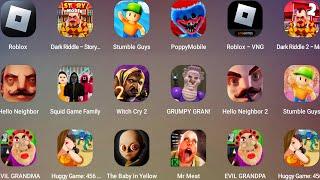 Hello Neighbor,Roblox,Squid Game Family,Witch Cry 2,Stumble Guys,The Baby In Yellow,EVIL GRANDPA