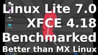 Linux Lite 7.0 with XFCE - Benchmark Tier List - Better Than MX Linux, Worse than Kali Linux?