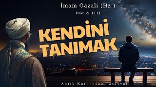 Kendini Tanımak / İmam Gazali (Hz.) / Antik Kütüphane Tasavvuf