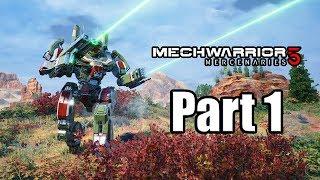 MECHWARRIOR 5 MERCENARIES Gameplay Walkthrough Part 1 - No Commentary [PC Ultra 1080p]